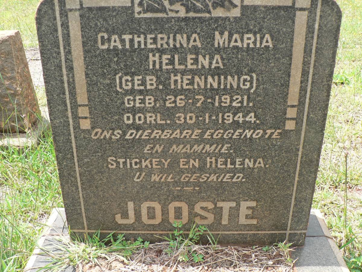 JOOSTE Catherina Maria Helena nee HENNING 1921-1944