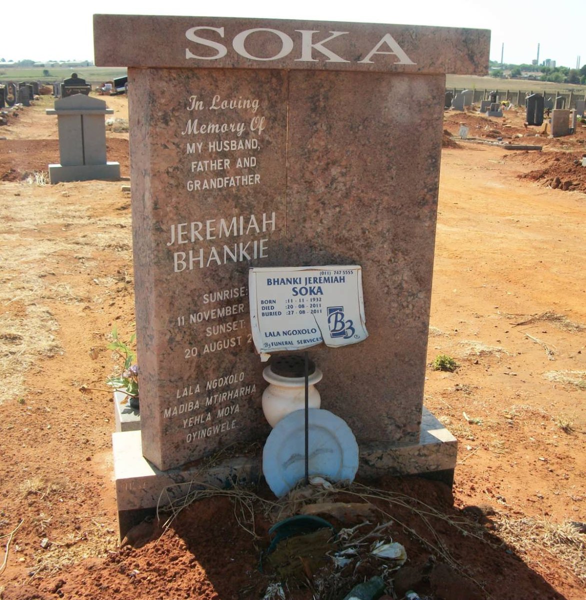 SOKA Jeremiah Bhankie 1932-2011