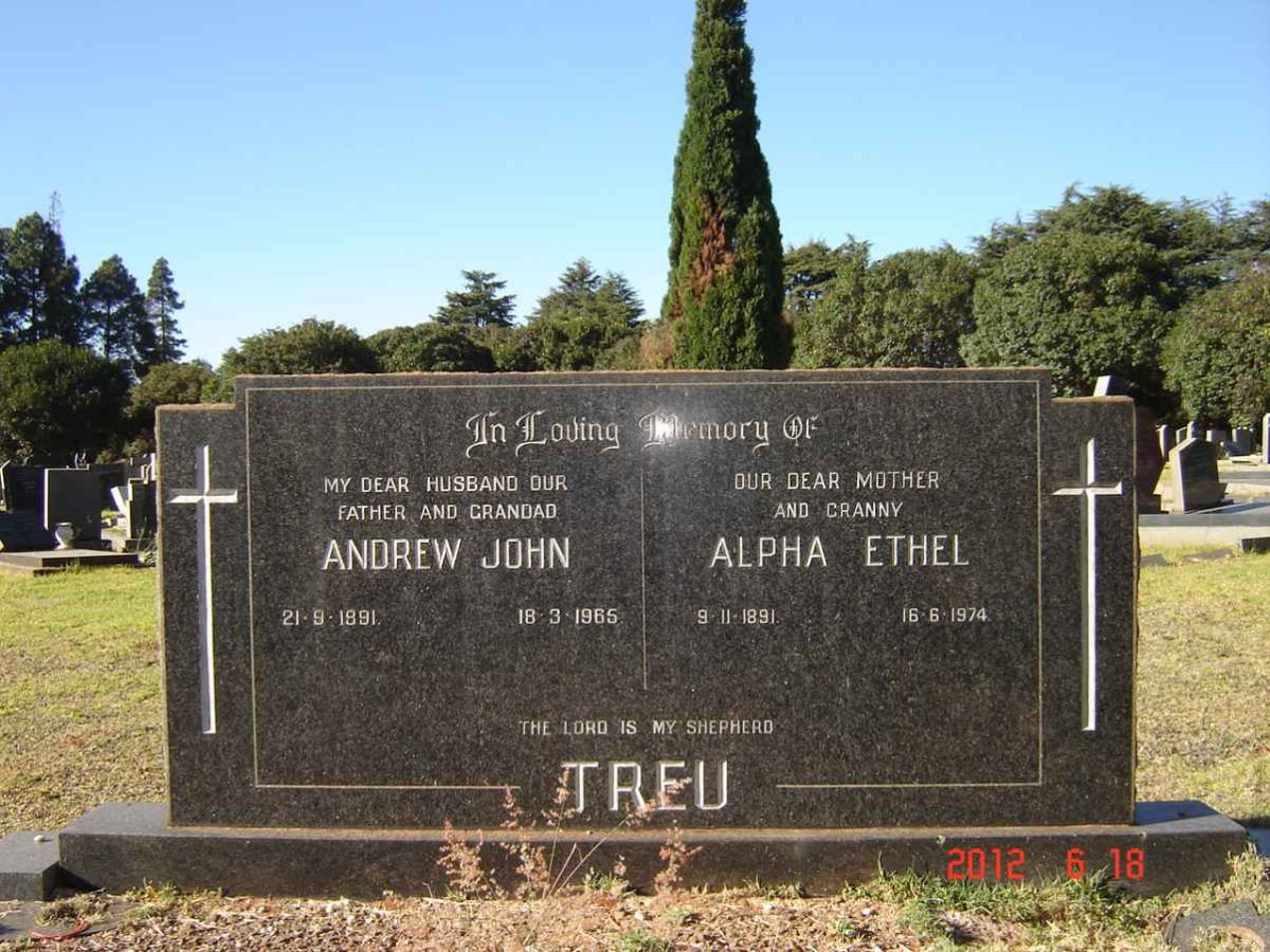 TREU Andrew John 1891-1965 &amp; Alpha Ethel 1891-1974
