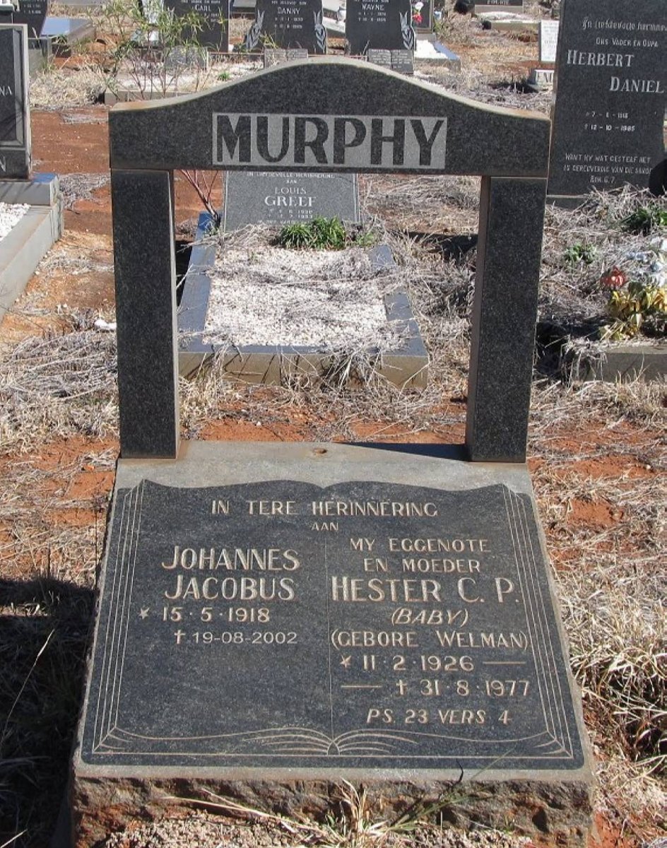 MURPHY Johannes Jacobus 1918-2002 &amp; Hester C.P. WELMAN 1926-1977