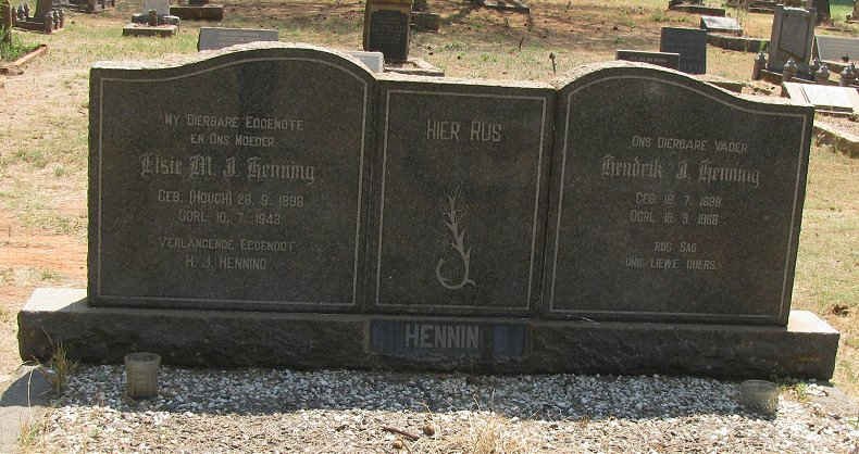 HENNING Hendrik J ?-? &amp; Elsie M.J. HOUGH 1898-1943