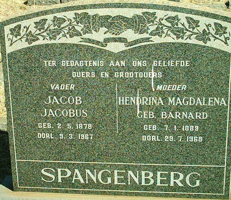 SPANGENBERG Jacob Jacobus 1878-1967 &amp; Hendrina Magdalena BARNARD 1889-1968