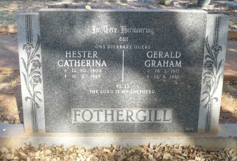 FOTHERGILL Gerald Graham 1917-1985 &amp; Hester Catherina 1903-1983