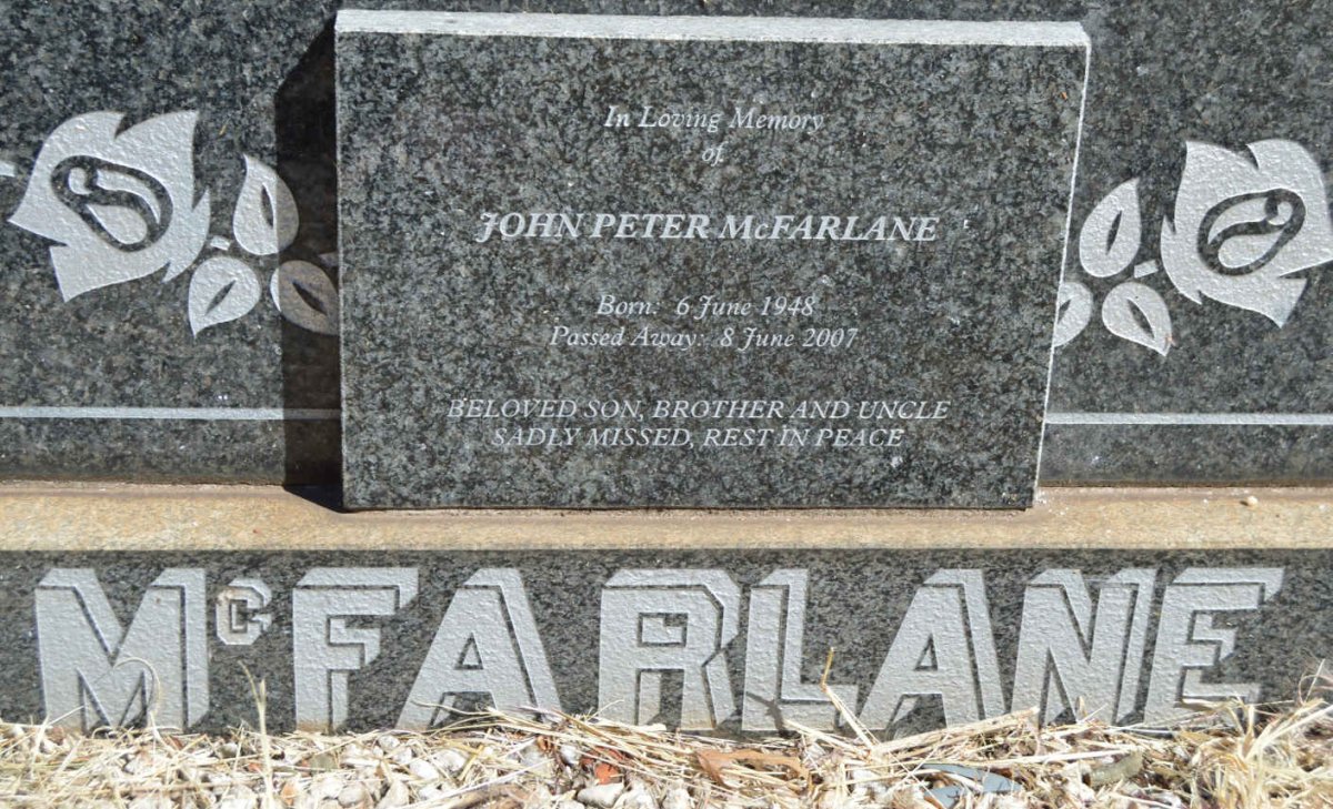 MCFARLANE Ian 1924-1990 & Renee Wilson DE VILLIERS 1927-2012 :: MCFARLANE John Peter 1948-2007