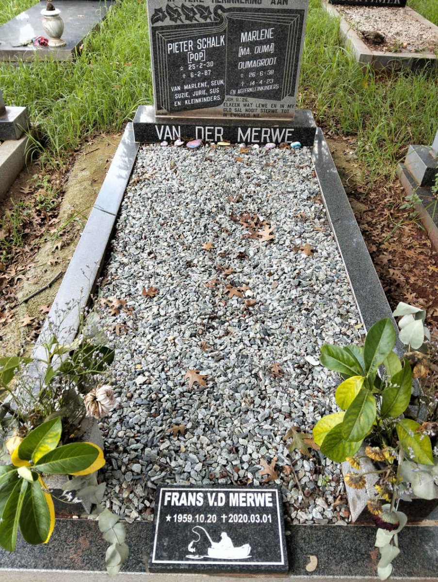 MERWE Pieter Schalk van 1930-1987 & Marlene 1938-2023 :: VAN DER MERWE Frans 1959-2020