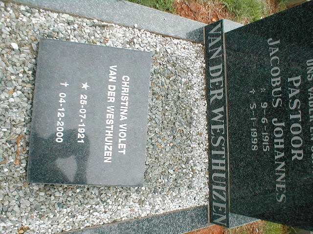 WESTHUIZEN Jacobus Johannes, van der 1915-1998 &amp; Christina Violet 1921-2000