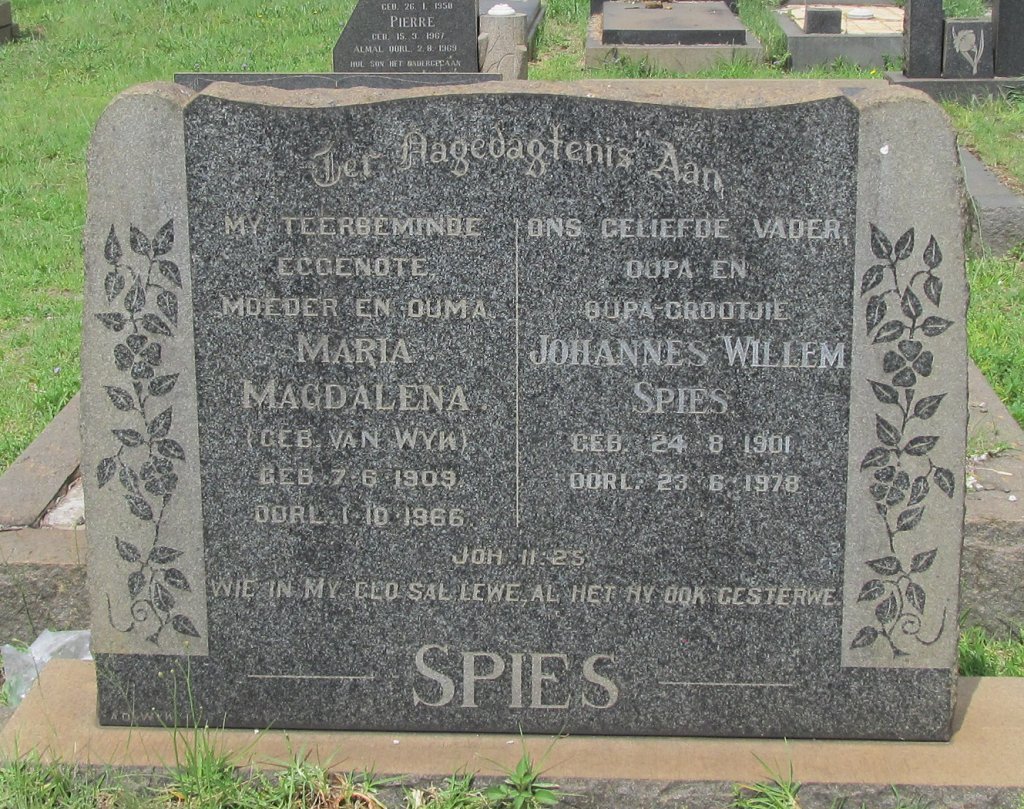 SPIES Johannes Willem 1901-1978 &amp; Maria Magdalena VAN WYK 1909-1966