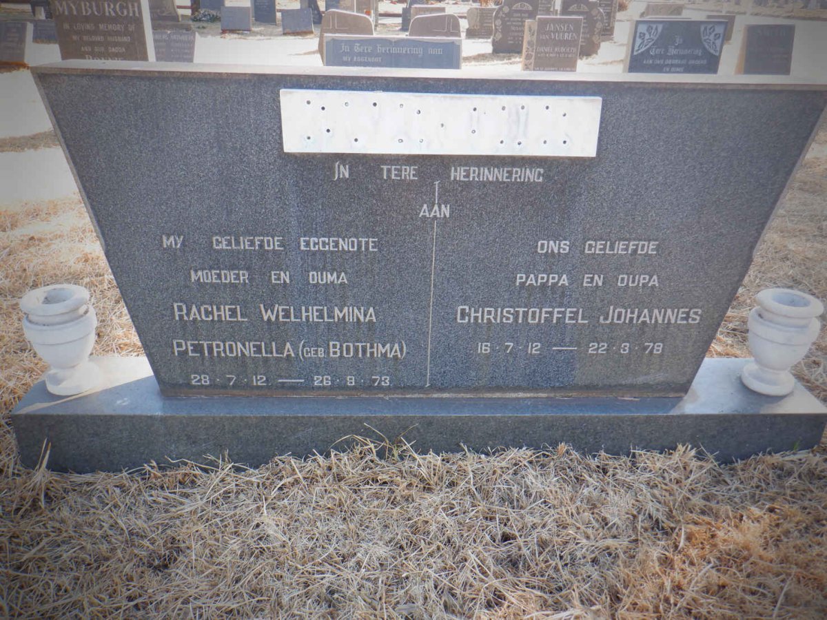 ? Christoffel Johannes 1912-1978 &amp; Rachel Welhelmina Petronella BOTHMA 1912-1973
