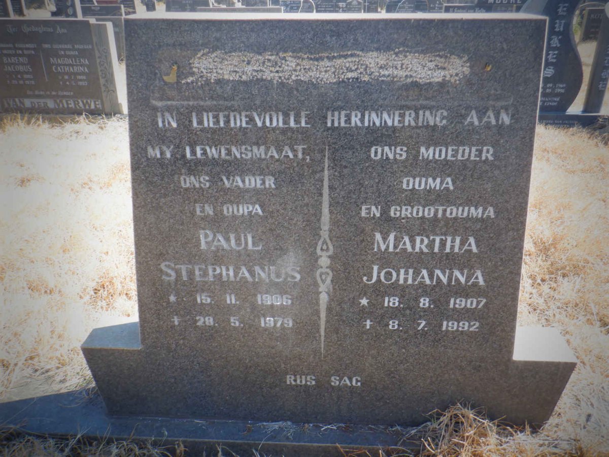 ? Paul Stephanus 1906-1979 &amp; Martha Johanna 1907-1992