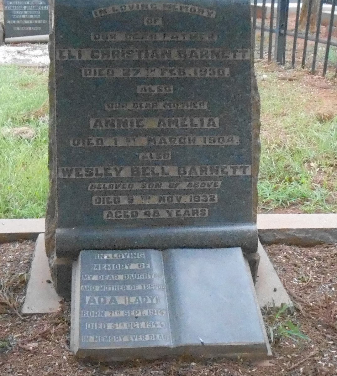 BARNETT Eli Christian -1930 &amp; Annie Amelia -1904 :: BARNETT Wesley Bell -1932 :: ? Ada 1914-1944