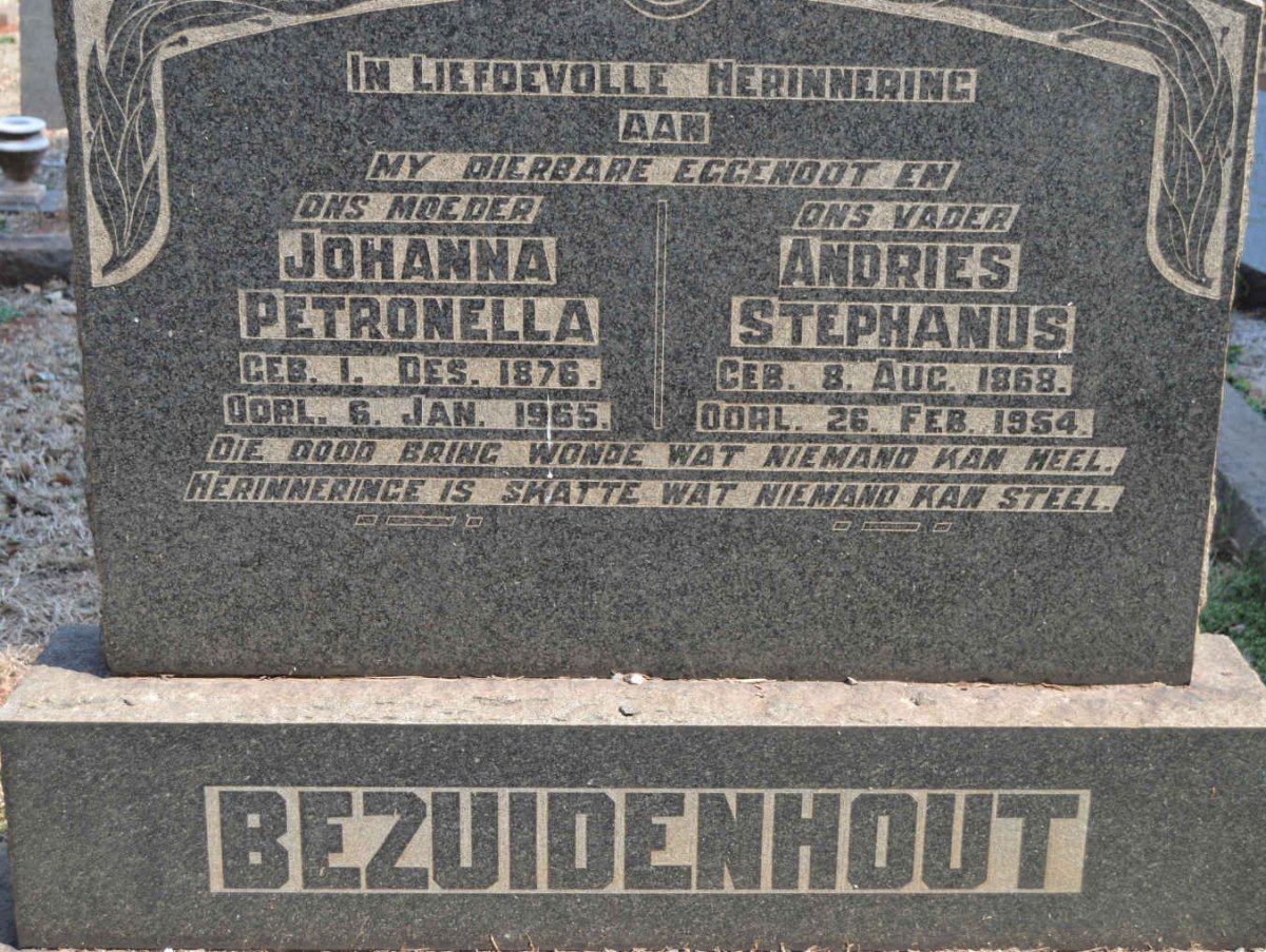 BEZUIDENHOUT Andries Stephanus 1868-1954 &amp; Johanna Petronella 1876-1965