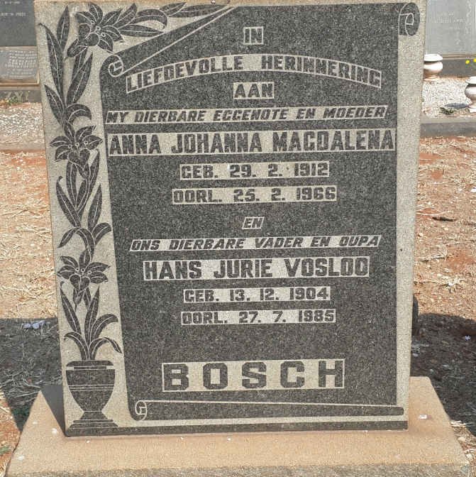 BOSCH Hans Jurie Vosloo 1904-1985 &amp; Anna Johanna Magdalena 1912-1966