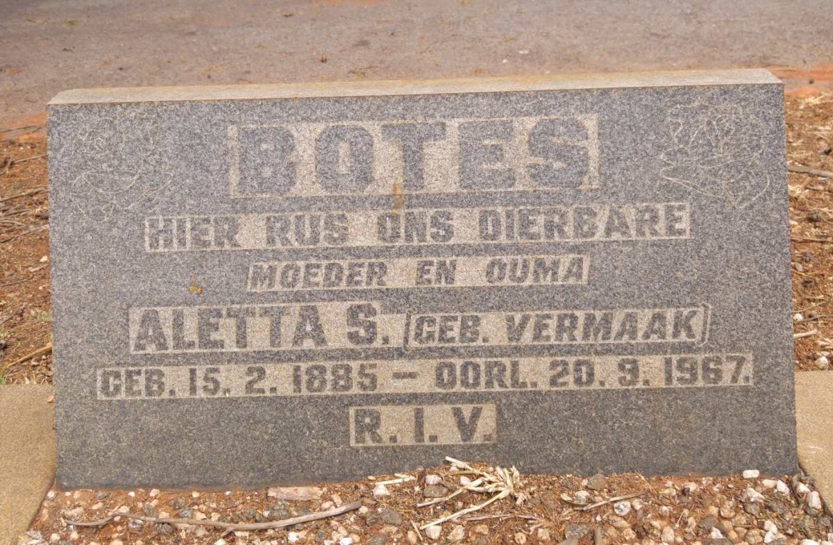 BOTES Aletta S. nee VERMAAK 1885-1967