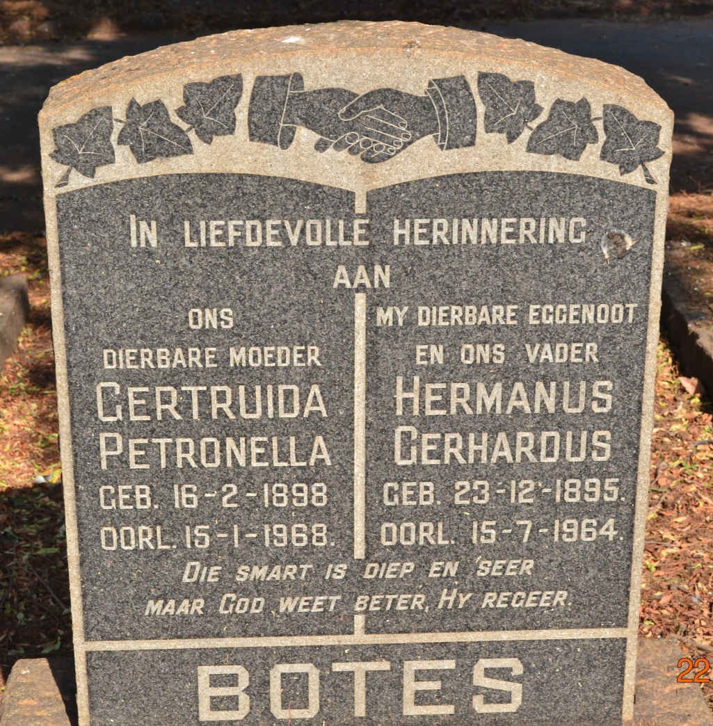 BOTES Hermanus Gerhardus 1895-1964 &amp; Gertruida Petronella 1898-1968