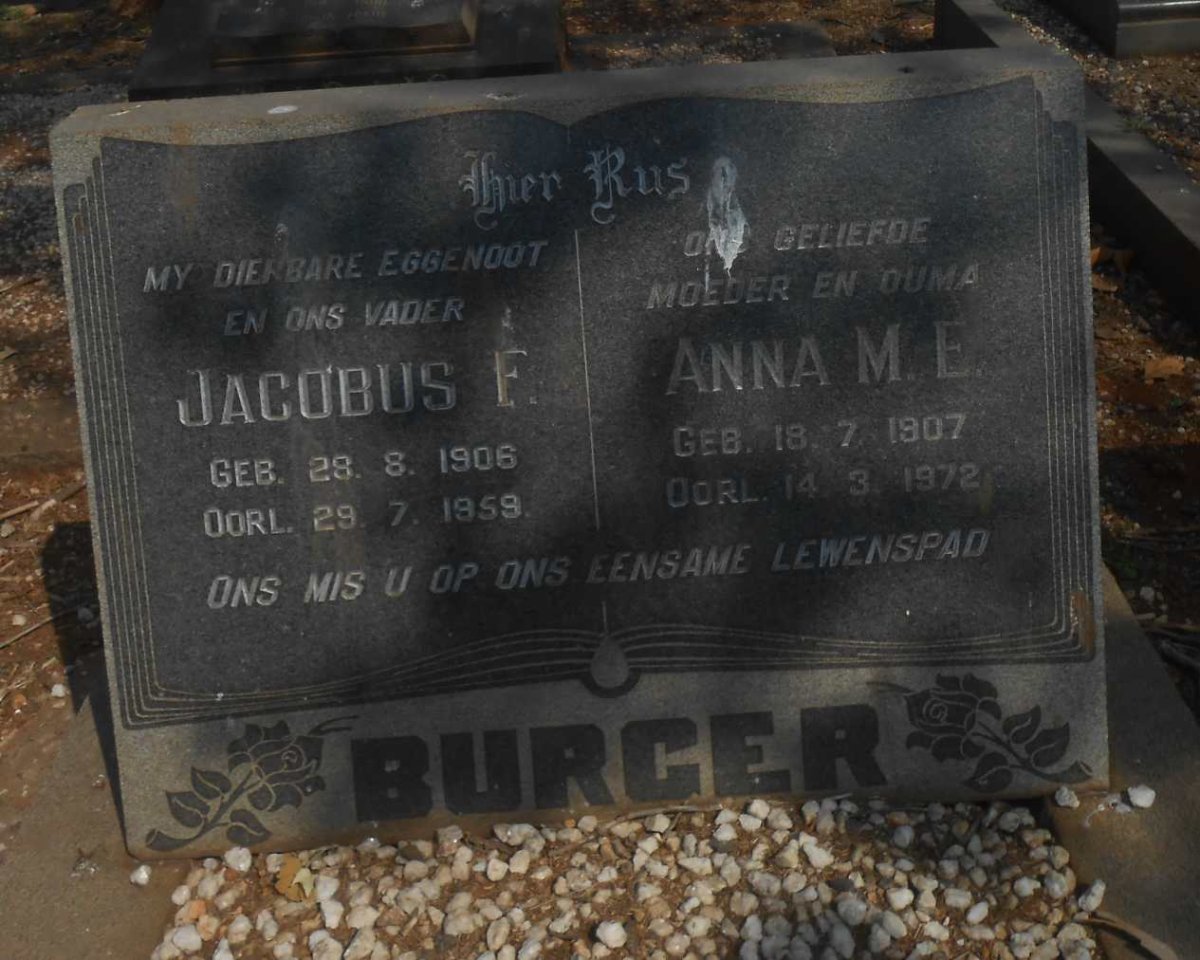 BURGER Jacobus F. 1906-1959 &amp; Anna M.E. 1907-1972