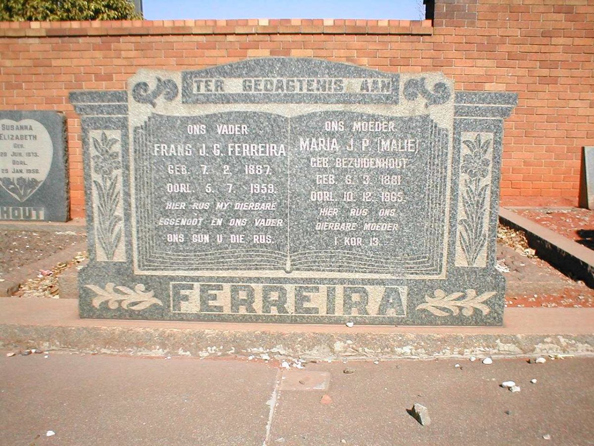 FERREIRA Frans J.G. 1887-1959 &amp; Maria J.P. BEZUIDENHOUT 1881-1965