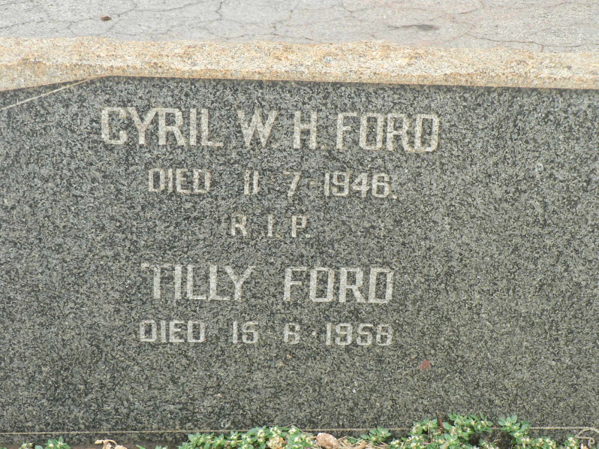 FORD Cyril W.H. -1946 &amp; Tilly -1958