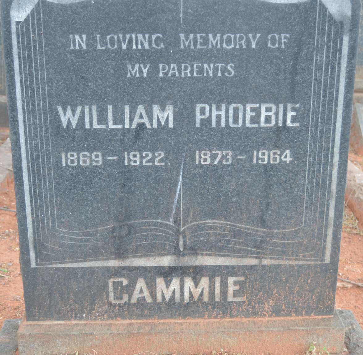 GAMMIE William 1869-1922 &amp; Phoebie 1873-1964