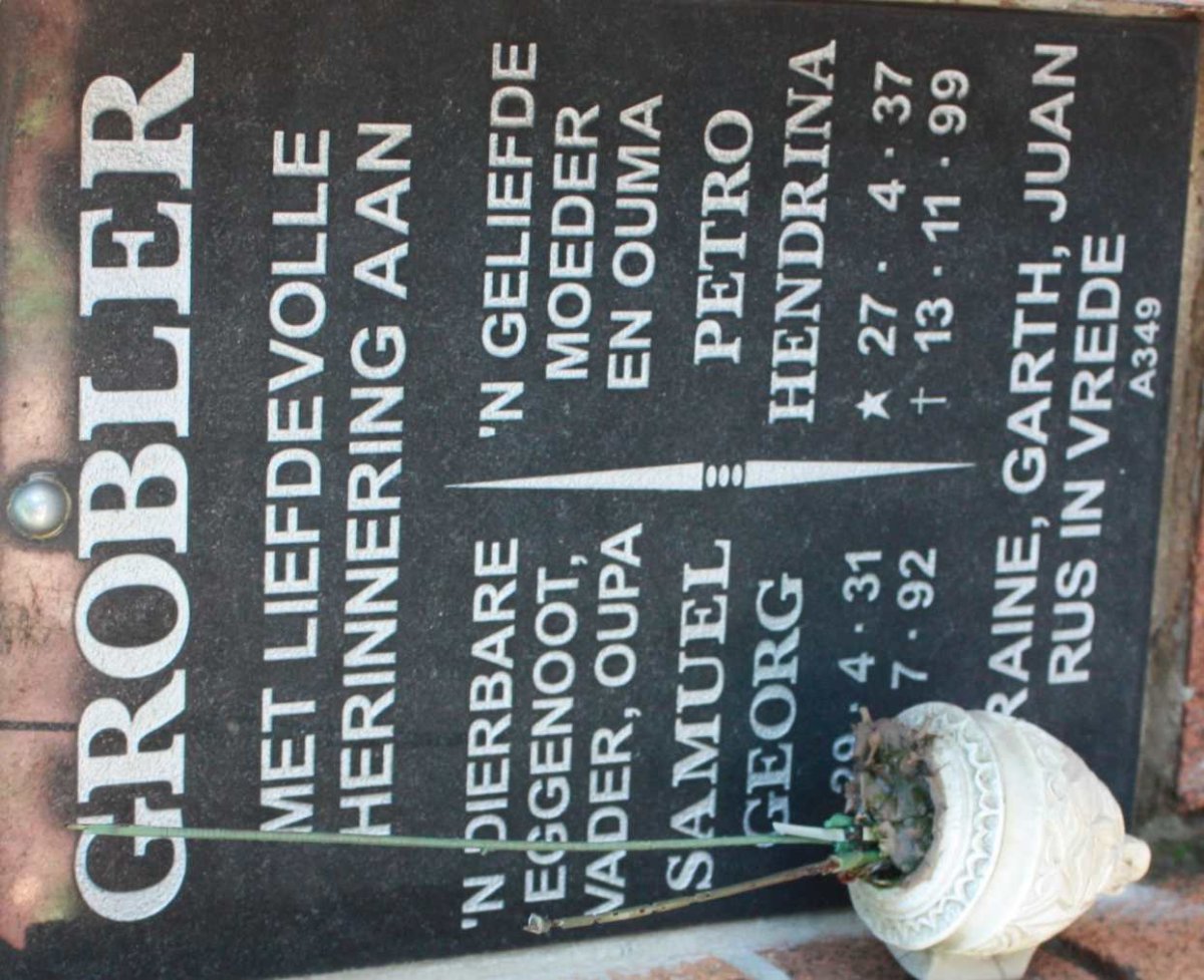 GROBLER Samuel Georg 1931-1992 &amp; Petro Hendrina 1937-1999