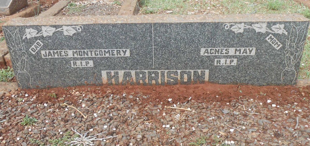 HARRISON James Montgomery -? &amp; Agnes May -?