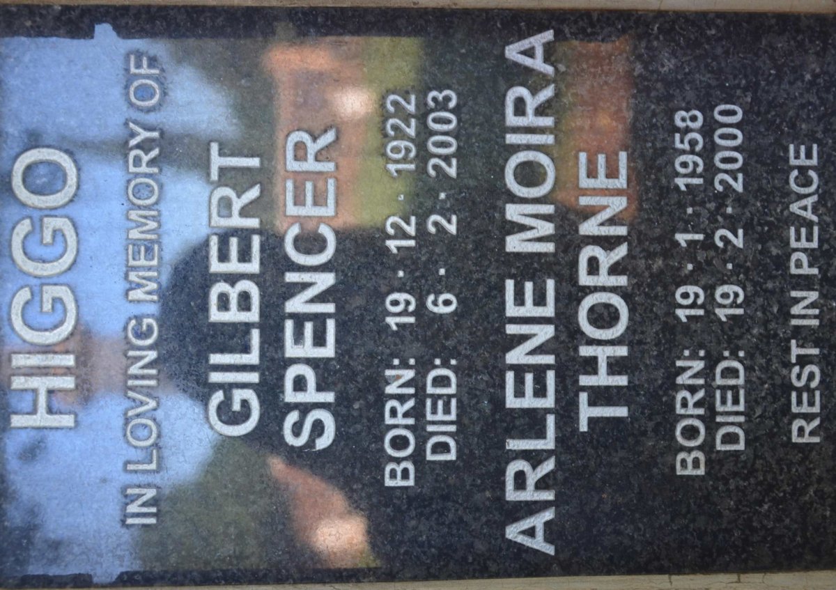 HIGGO Gilbert Spencer 1922-2003 :: THORNE Arlene Moira 1958-2000