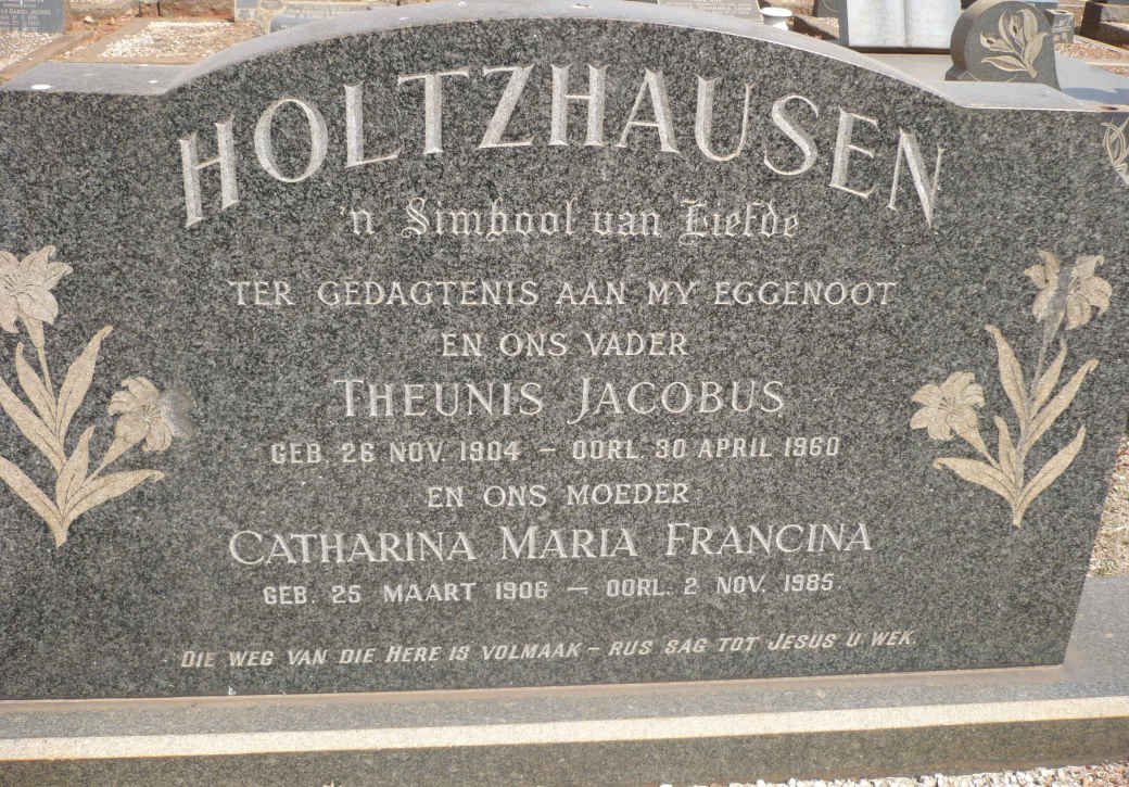 HOLTZHAUSEN Theunis Jacobus 1904-1960 &amp; Catharina Maria Francina 1906-1985