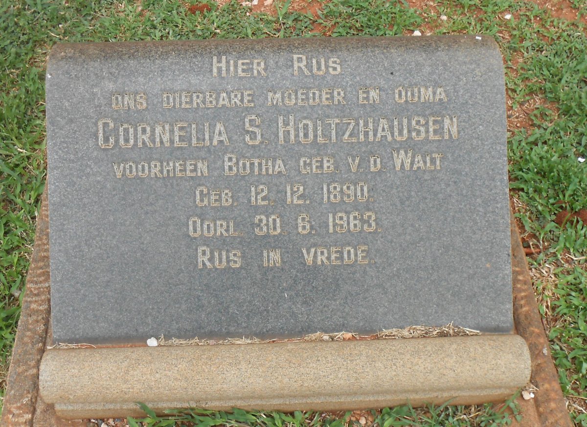 HOLTZHAUSEN Cornelia S. formerly BOTHA nee v.d. WALT 1890-1963