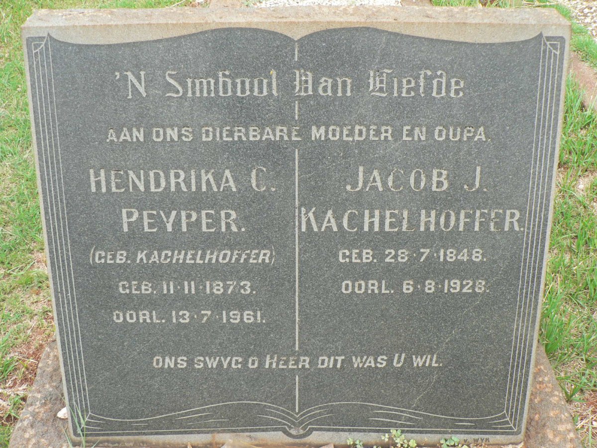 KACHELHOFFER Jacob J. 1848-1928 :: PEYPER Hendrika C. nee KACHELHOFFER 1873-1961