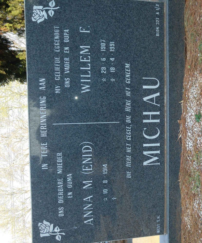 MICHAU Willem F. 1907-1991 &amp; Anna M. 1914-