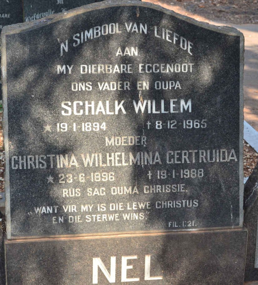 NEL Schalk Willem 1894-1965 &amp; Christina Wilhelmina Gertruida 1896-1988