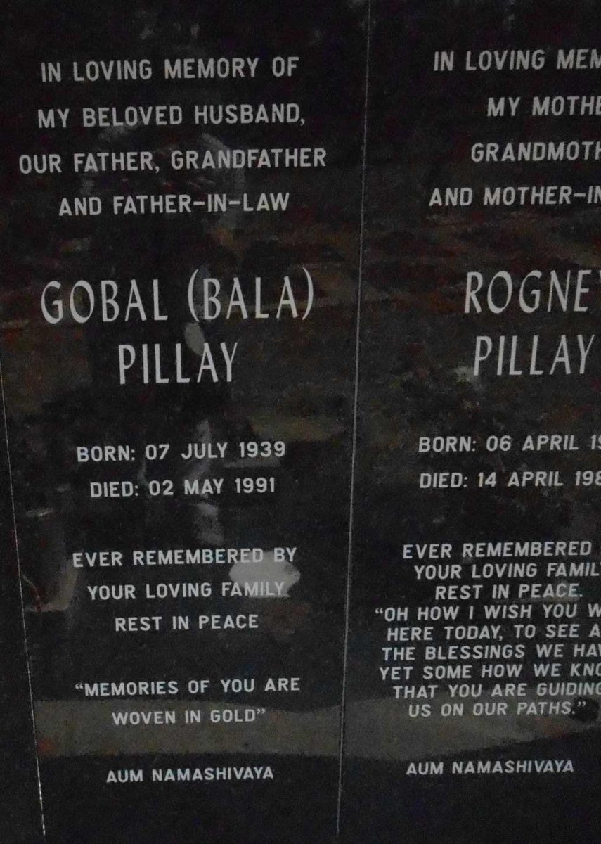 PILLAY M. Neelamugam 1907-1976 &amp; Muthamall 1907-1972 :: PILLAY Gobal 1939-1991 &amp; Rogney 1941-1983
