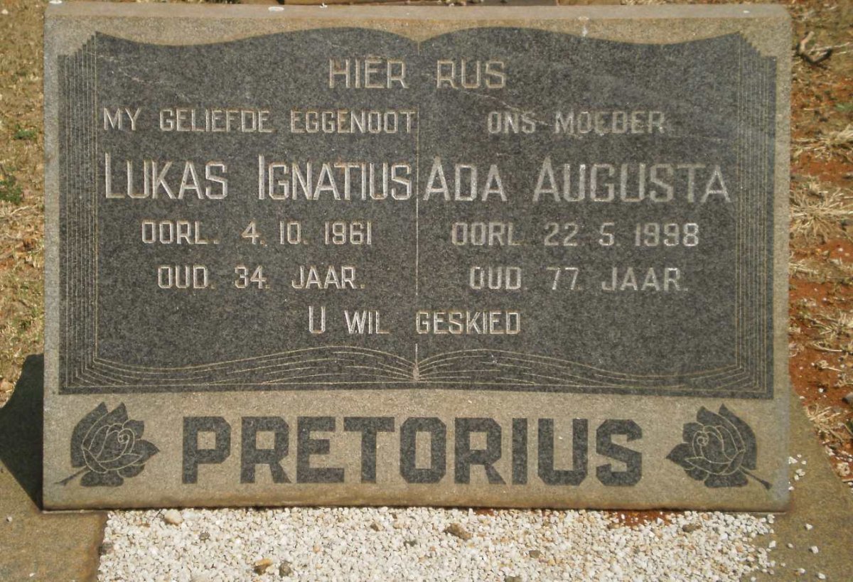 PRETORIUS Lukas Ignatius -1961 &amp; Ada Augusta -1998