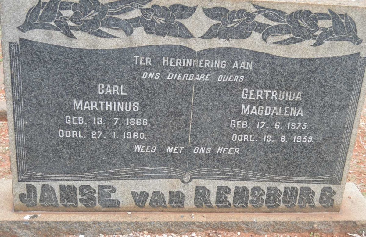 RENSBURG Carl Marthinus, Janse van 1866-1960 &amp; Gertruida Magdalena 1875-1959