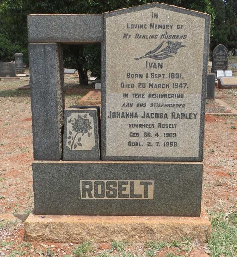 ROSELT Ivan 1891-1947 &amp; RADLEY Johanna Jacoba voorheen ROSELT 1909-1968