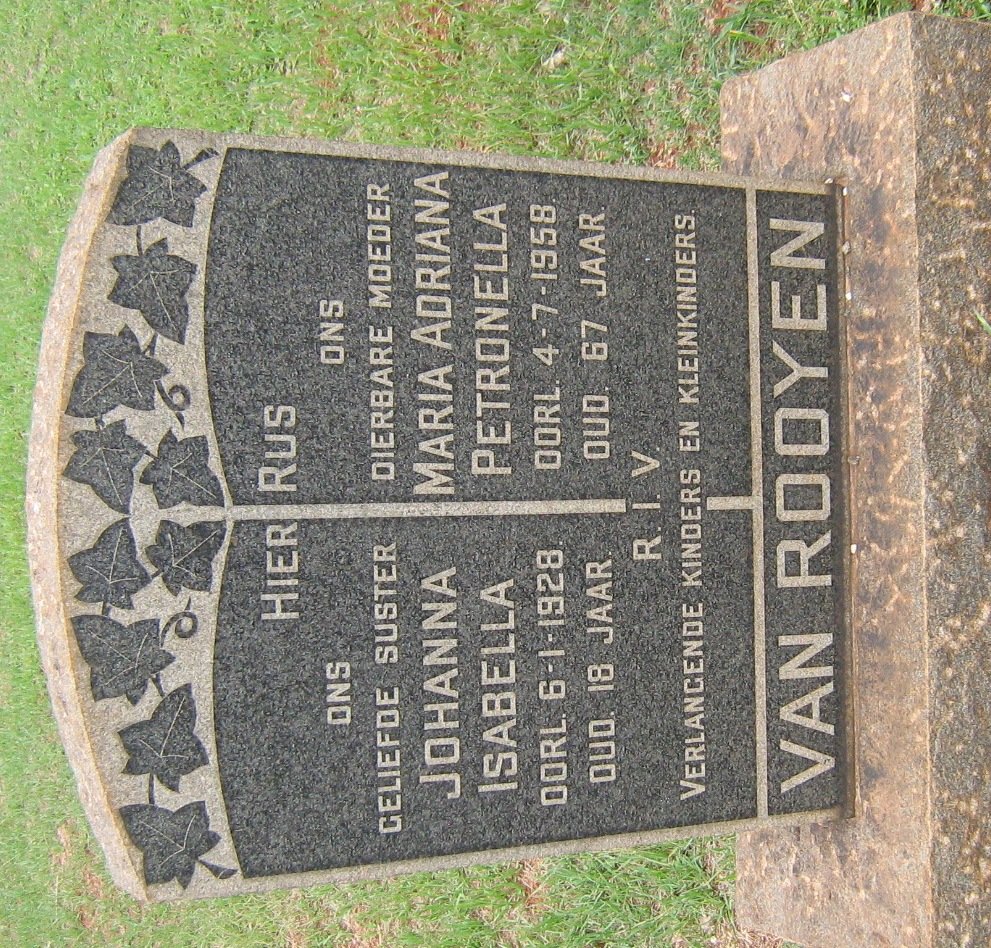 ROOYEN Maria Adriana Petronella, van -1958 :: VAN ROOYEN Johanna Isabella, van -1928 