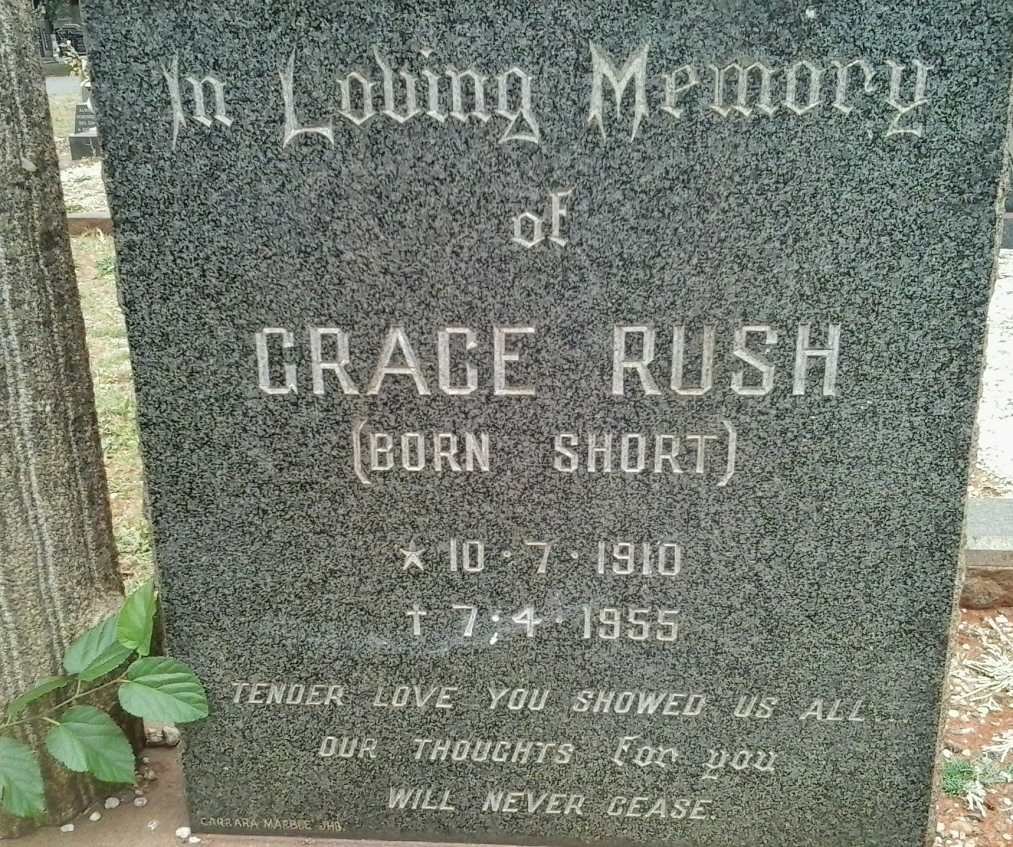 RUSH Grace nee SHORT 1910-1955