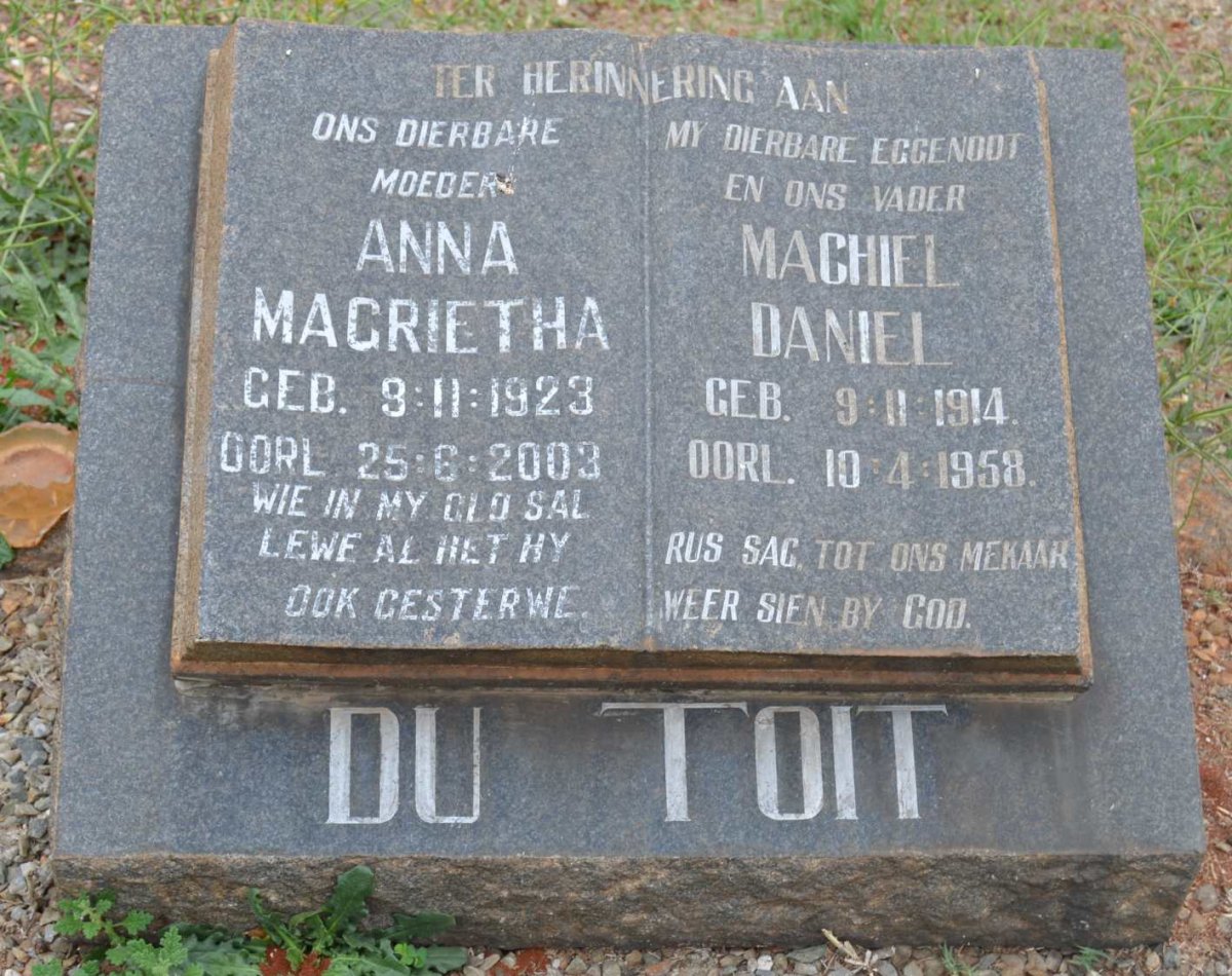 TOIT Machiel Daniel, du 1914-1958 &amp; Anna Magrietha 1923-2003