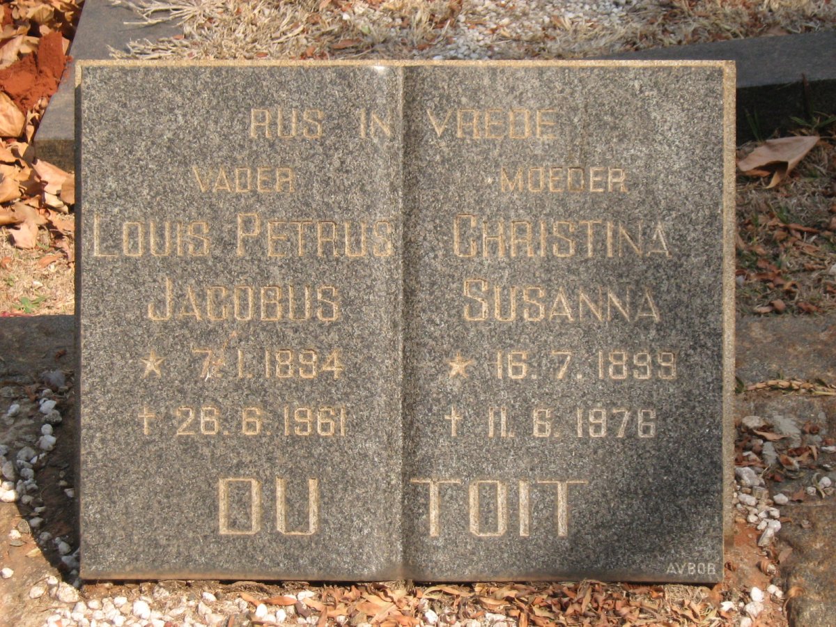 TOIT Louis Petrus Jacobus, du 1894-1961 &amp; Christina Susanna 1899-1976