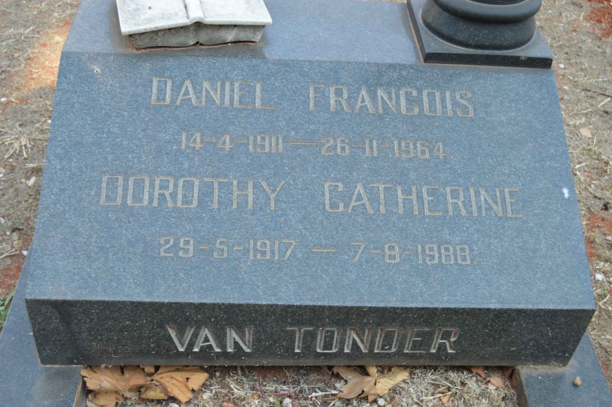 TONDER Daniel Francois, van 1911-1964 &amp; Dorothy Catherine 1917-1988