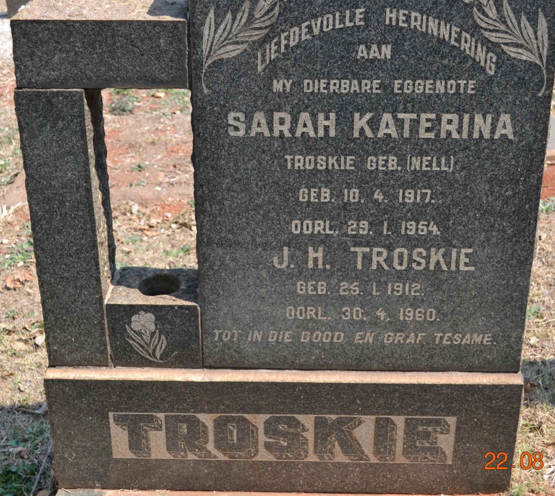 TROSKIE J.H. 1912-1960 &amp; Sarah Katerina NELL 1917-1954