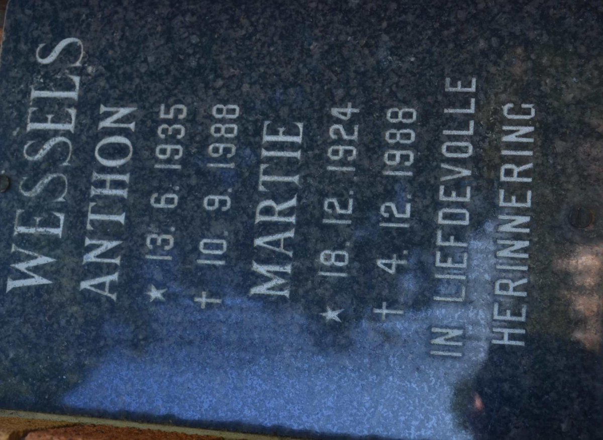 WESSELS Anthon 1935-1988 &amp; Martie 1924-1988