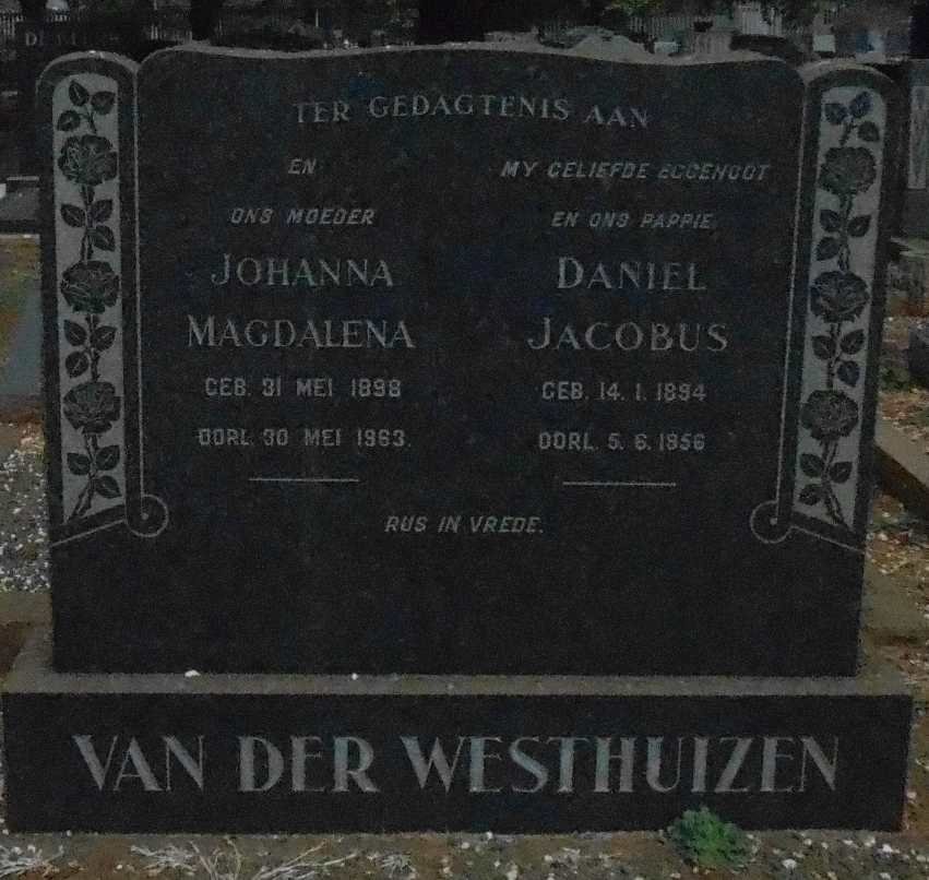 WESTHUIZEN Daniel Jacobus, van der 1894-1956 &amp; Johanna Magdalena 1898-1963