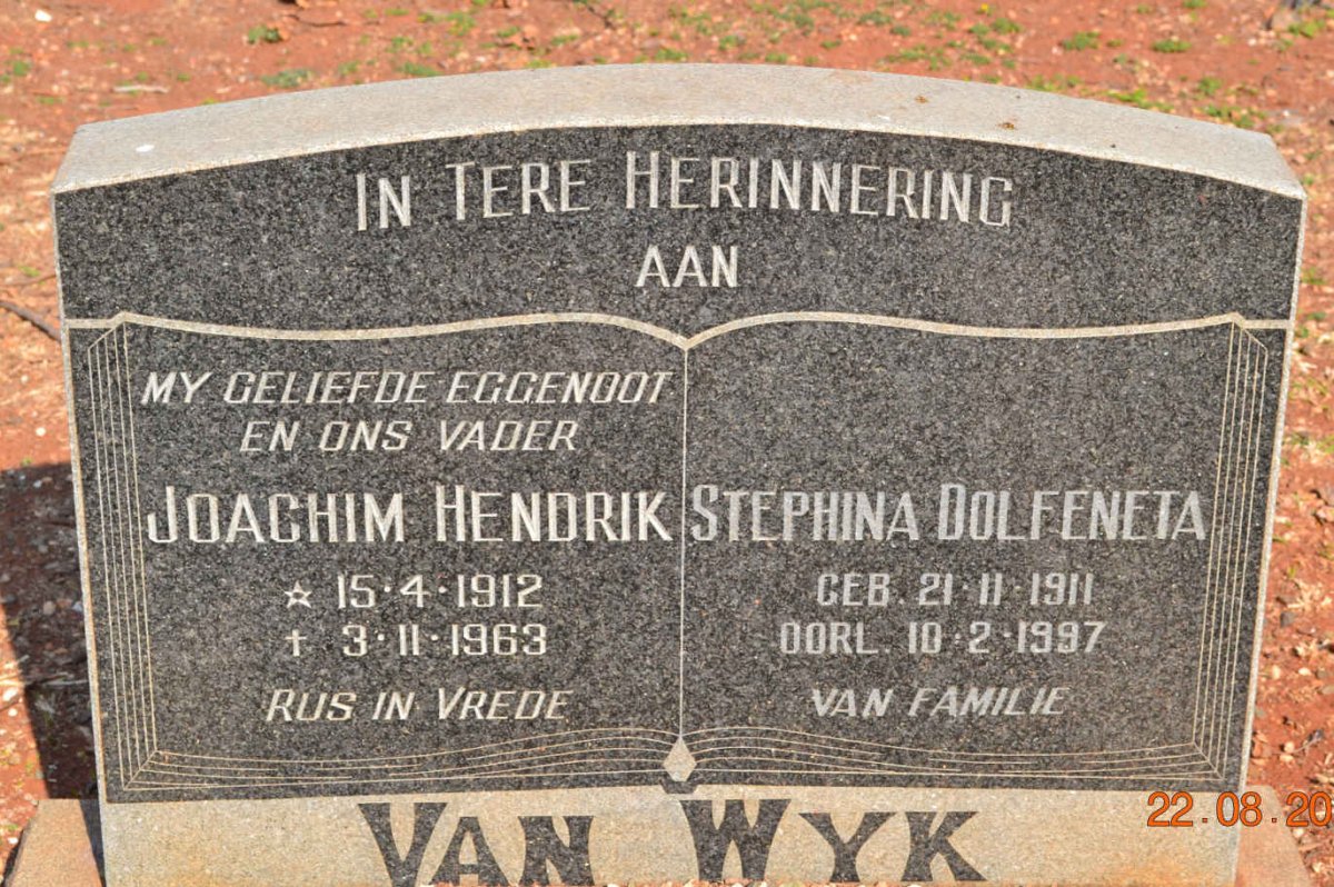WYK Joachim Hendrik, van 1912-1963 &amp; Stephina Dolfeneta 1911-1997