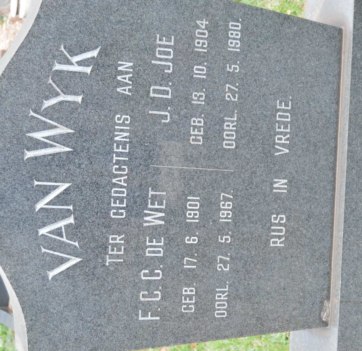 WYK F.C.C. De Wet, van 1901-1967 &amp; J.D. 1904-1980