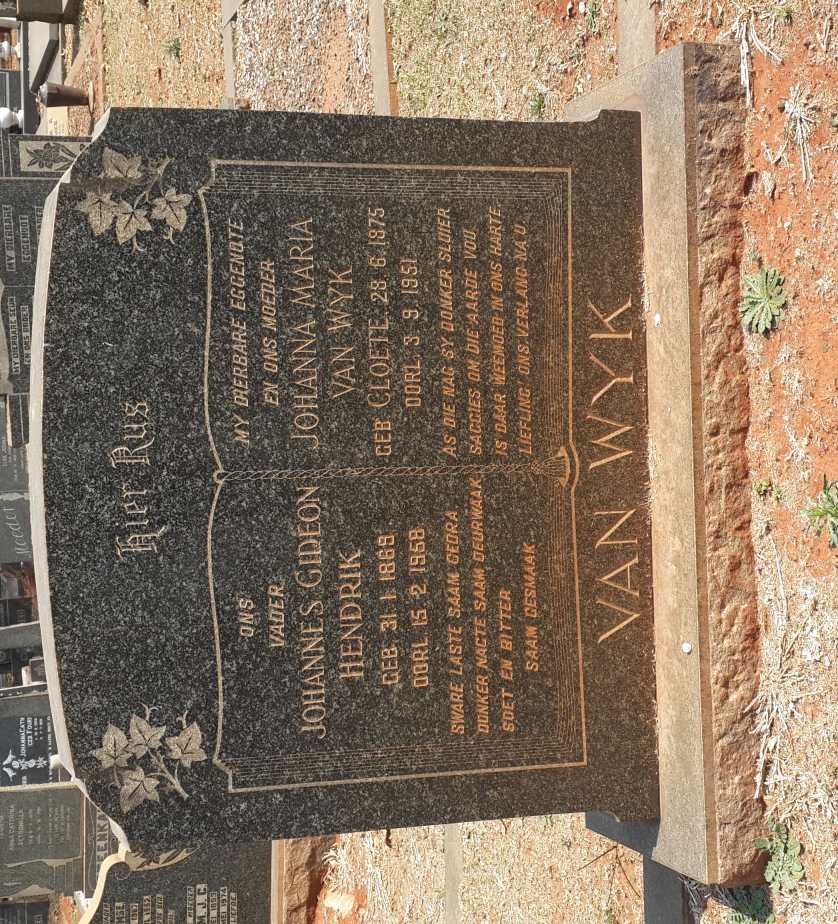 WYK Johannes Gideon Hendrik, van 1869-1958 &amp; Johanna Maria CLOETE 1875-1951