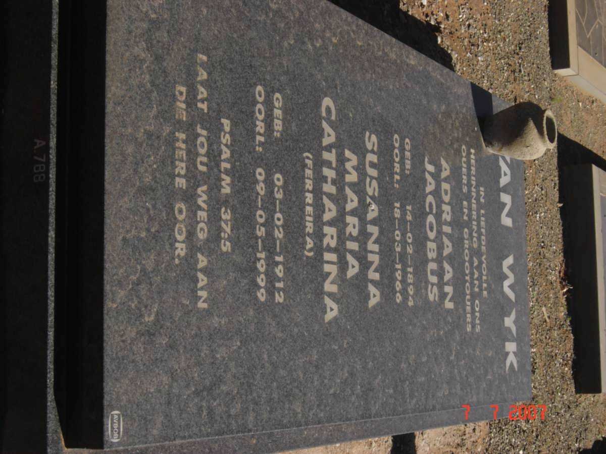 WYK Adriaan Jacobus, van 1894-1966 &amp; Susanna Maria Catharina FERREIRA 1912-1999