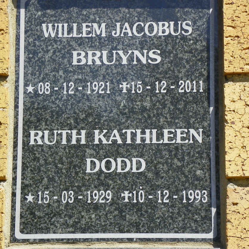 BRUYNS Willem Jacobus 1921-2011 :: DODD Ruth Kathleen 1929-1993