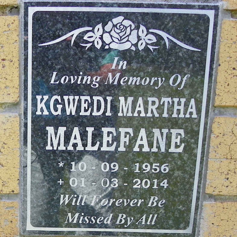 MALEFANE Kgwedi Martha 1956-2014