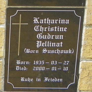 PELLINAT Katharina Christine Gudrun nee SUSCHOWK 1935-2000