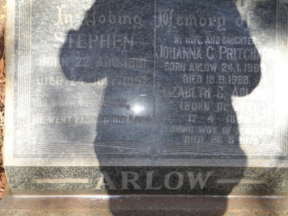 ARLOW Stephen 1891-1952 &amp; Elizabeth nee De WET 1888-1976 :: PRITCHARD Johanna C. nee ARLOW 1908-1968